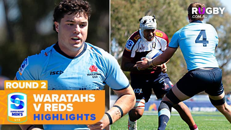 NSW Waratahs v Queensland Reds Highlights | Round 2 | Super Rugby U19s
