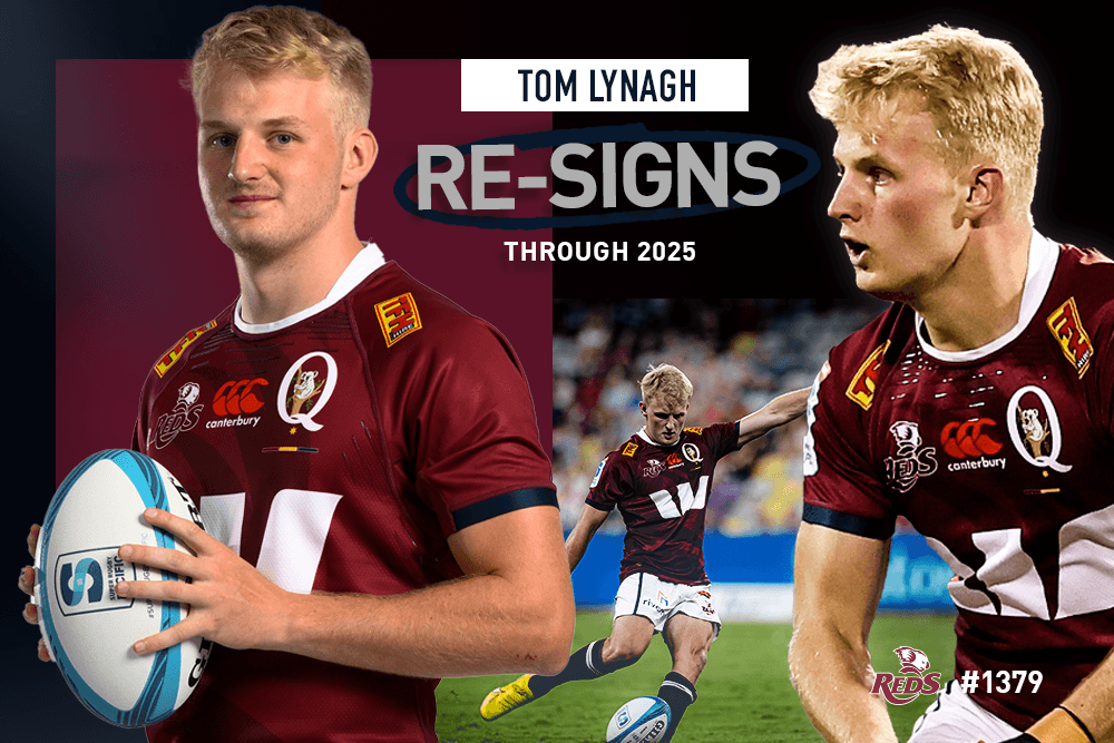 Tom Lynagh resigns with Queensland Reds through 2025