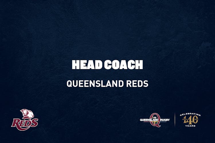 Queensland Reds Head Coach